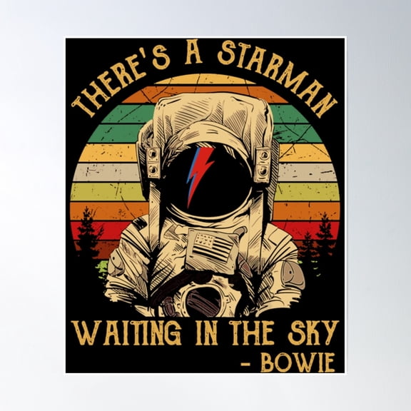 There_S A Starman Waiting In The Sky Poster Wall Art, Modern Wall Decor, 16x24 UNFRAMED