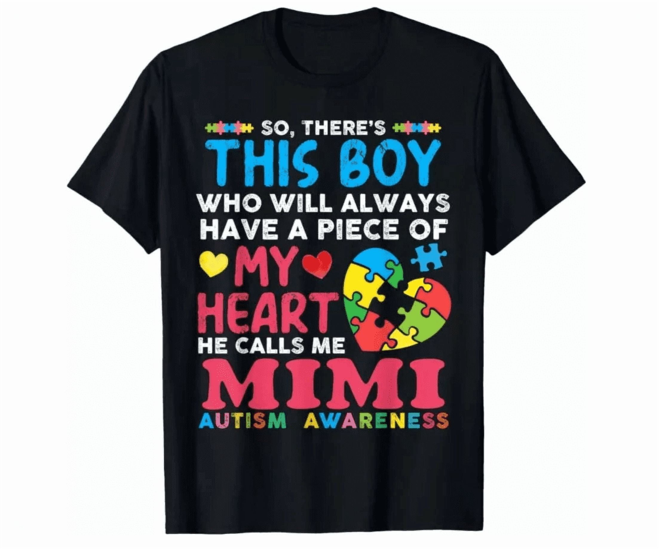 There'S This Boy He Calls Me Mimi Autism Awareness Grandma Shirt Unisex S-5Xl Hot Trending Shirt, Vintage Birthday Gift