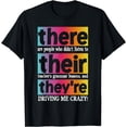 thumbnail image 1 of There Their They're English Grammar Teacher Funny Humor T-Shirt, 1 of 4