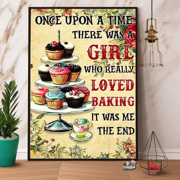 There Was A Girl Who Really Loved Baking Baker Gift Poster No Frame Matte Wall Art Decor 11 x 17 Inch Poster