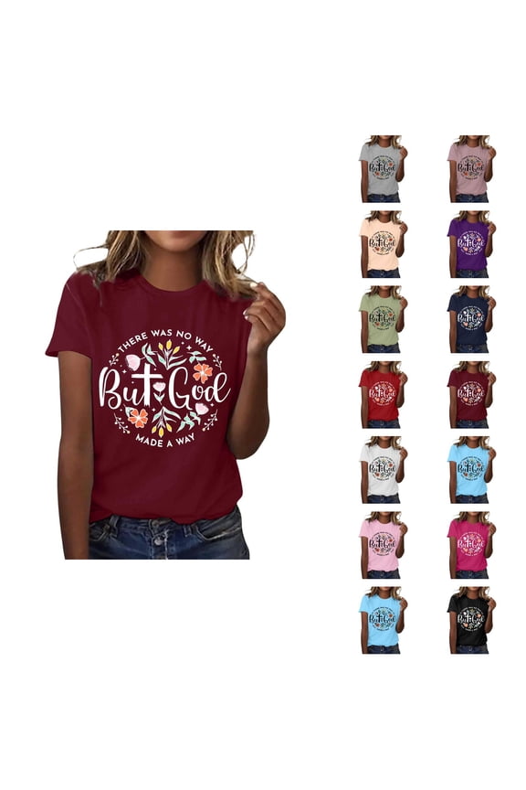 There Was No Way but God Made A Way Graphic Tees for Women 2026 Summer Casual Short Sleeve Crewneck Christian T Shirts