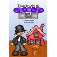 thumbnail image 1 of Children Rhymes There Was a Crooked Man: A Rhyme Retold, (Paperback), 1 of 1