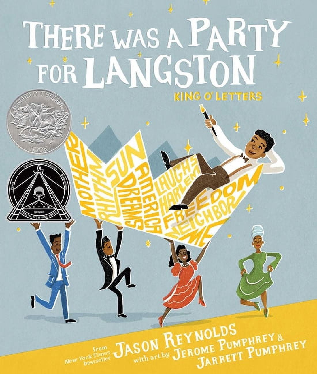 There Was a Party for Langston : (Caldecott Honor \u0026 Coretta Scott King Illustrator Honor) (Hardcover)