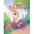 thumbnail image 1 of There Was a Rabbit, (Paperback), 1 of 1