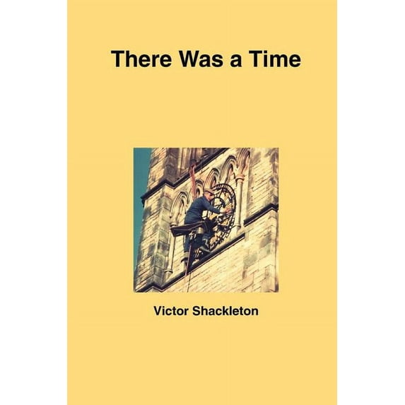 There Was a Time