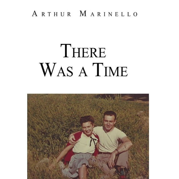 There Was a Time, (Hardcover)