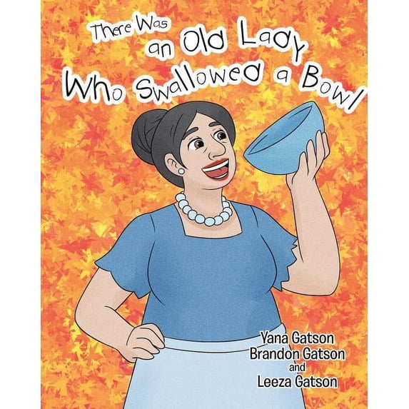 There Was an Old Lady Who Swallowed a Bowl, (Paperback)