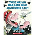 thumbnail image 1 of Pre-Owned There Was an Old Lady Who Swallowed a Fly! (Paperback) 0545682924 9780545682923, 1 of 1