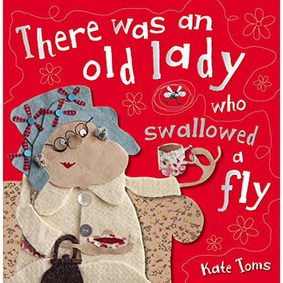 Pre-Owned There Was an Old Lady Who Swallowed a Fly (Kate Toms) Paperback
