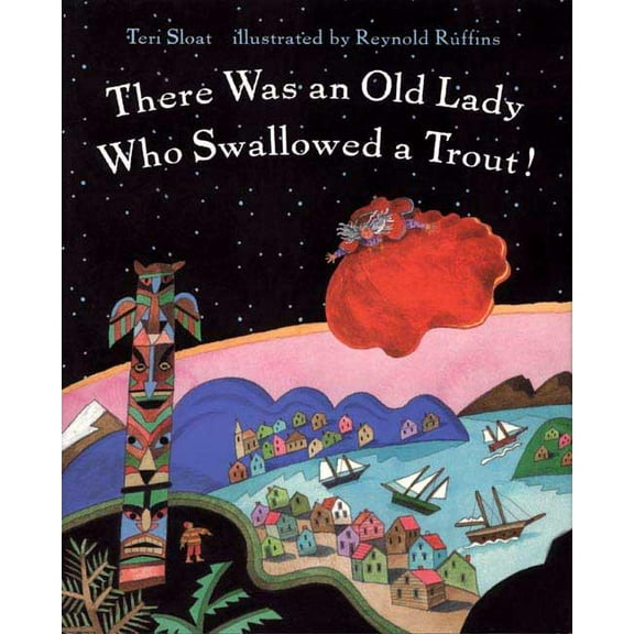 There Was an Old Lady Who Swallowed a Trout!