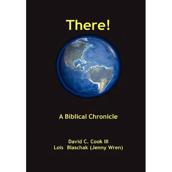 There! a Biblical Chronology, (Hardcover)