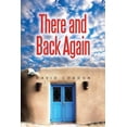 thumbnail image 1 of There and Back Again, (Paperback), 1 of 1