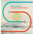 thumbnail image 1 of Pre-Owned There and Back: Living and Learning Abroad, 9781937555023, 193755502X, Paperback,, 1 of 1