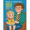 thumbnail image 1 of There's Something Really Great About a Grandma, (Paperback), 1 of 1