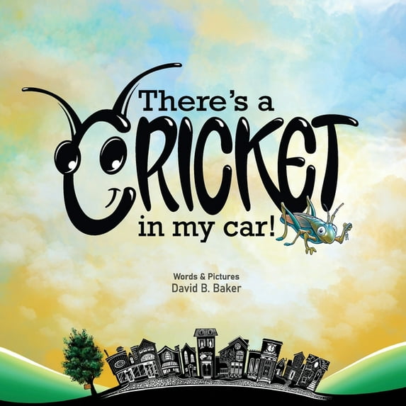 There's a Cricket in My Car, (Paperback)