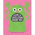 thumbnail image 1 of There's a Skeleton Inside You!, (Hardcover), 1 of 1