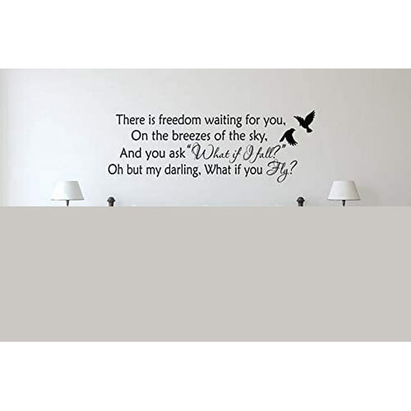 There is Freedom Waiting for You Wall Decal Quote Literary Quote What If I Fall Oh My Darling What If You Fly Book Quote