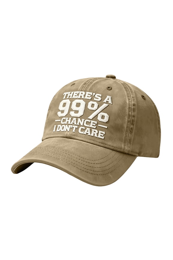 There’s A 99% Chance I Don’t Care Embroidered Dad Hat, Adjustable Distressed Embroidered I Don’t Care Cap Baseball Caps, Khaki