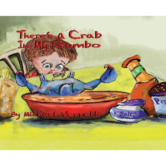There's A Crab in My Gumbo, (Hardcover)