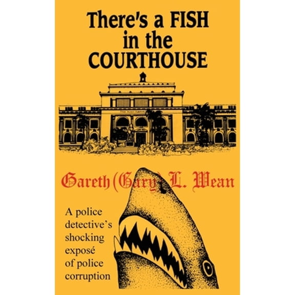 There's A Fish In The Courthouse (Hardcover)