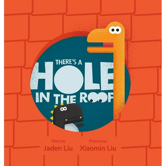 There's A Hole In The Roof, (Hardcover)