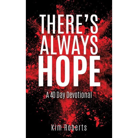 There's Always Hope (Paperback)