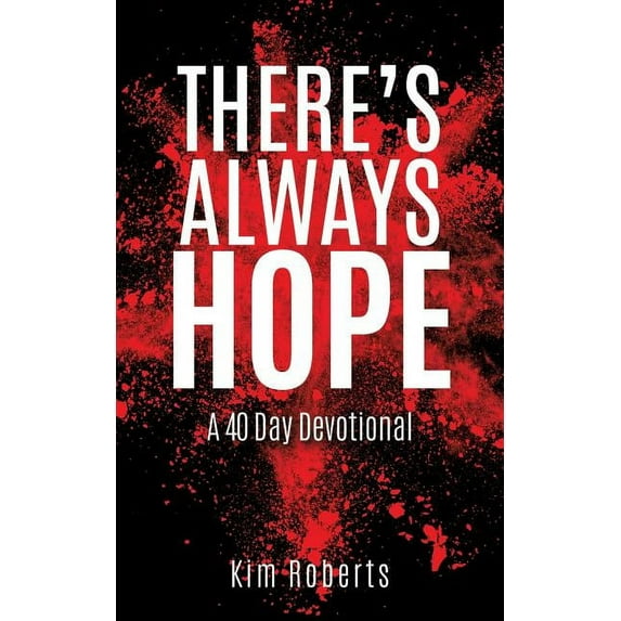 There's Always Hope, (Paperback)