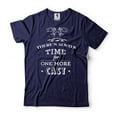 thumbnail image 1 of There's Always Time For One More Cast Shirt Funny Fishing Tee Fishing Gifts Fishing T-Shirt (Small Navy Blue), 1 of 6