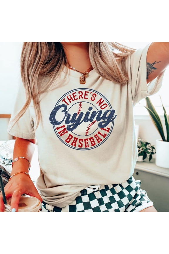 There's No Crying in Baseball Shirt, Funny Sports Quote Tee, Game Day Shirt for Baseball Fans, Baseball Mama Mother's Day Gift, Baseball Mom Shirt