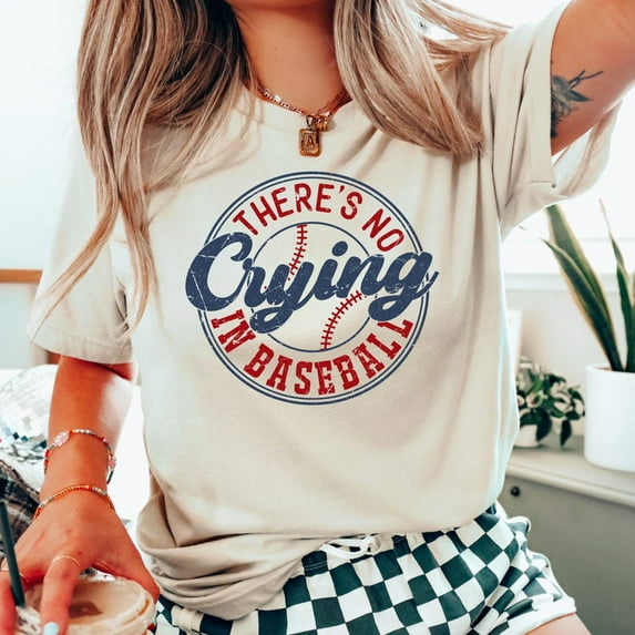 There's No Crying in Baseball Shirt, Funny Sports Quote Tee, Game Day Shirt for Baseball Fans, Baseball Mama Mother's Day Gift, Baseball Mom Shirt