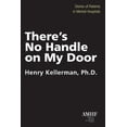 thumbnail image 1 of There's No Handle on My Door, (Paperback), 1 of 1