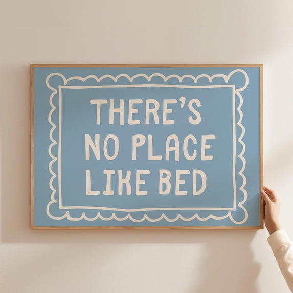 There's No Place Like Bed Cute Above Girly Bedroom Light Poster ...