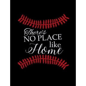 There's No Place Like Home: College Ruled Composition Notebook For Baseball Sports Fans, (Paperback)