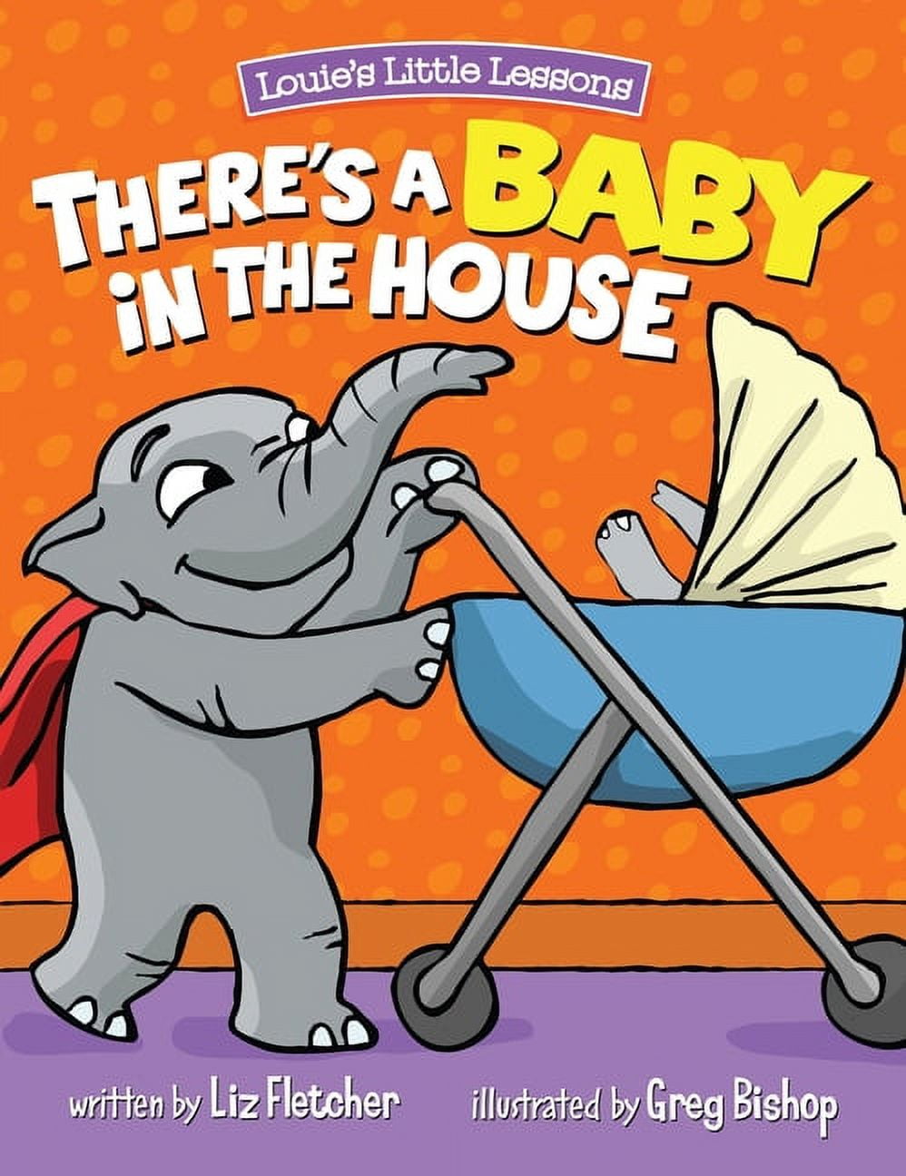 There's a Baby in the House: Best New Baby Book for Toddlers, (Hardcover)