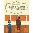 thumbnail image 1 of There's a Bear in My Kitchen, (Paperback), 1 of 1