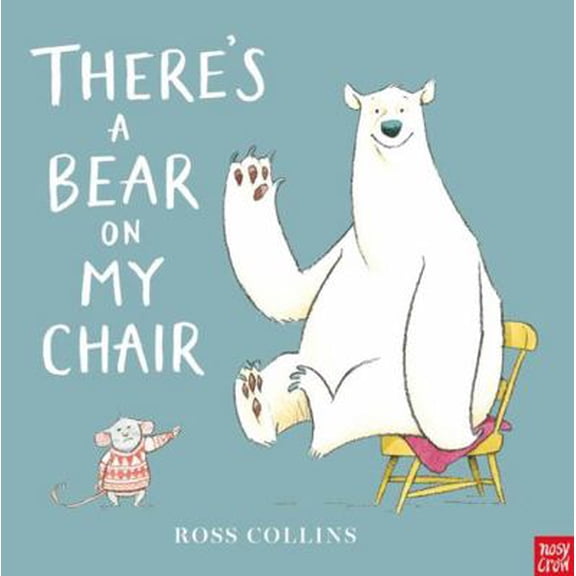 Pre-Owned Theres A Bear On My Chair (Paperback) 0857633945 9780857633941