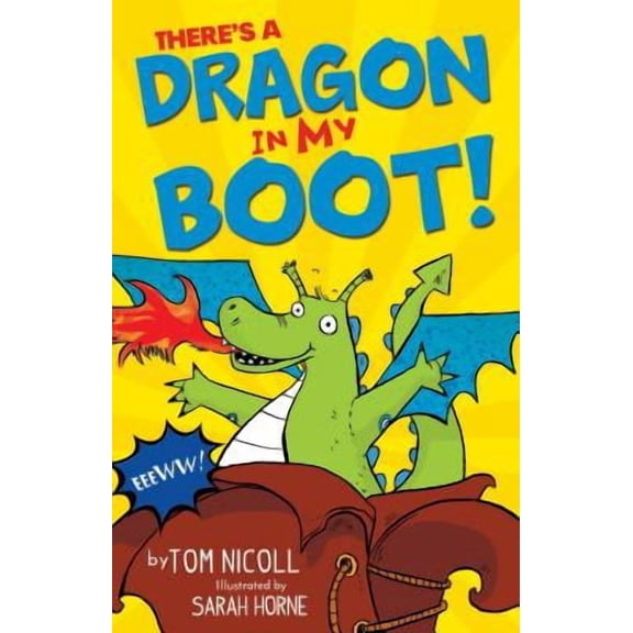 There's a Dragon in My Boot