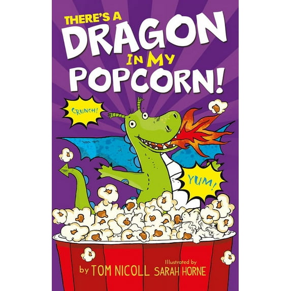 There's a Dragon: There's a Dragon in My Popcorn (Paperback)
