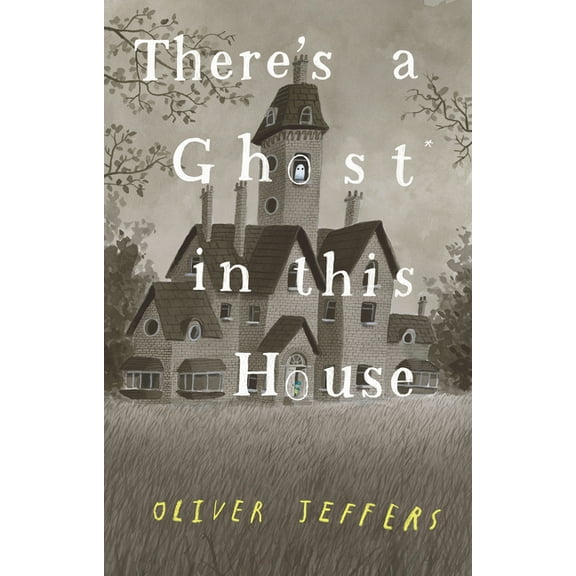 There's a Ghost in This House, (Hardcover)