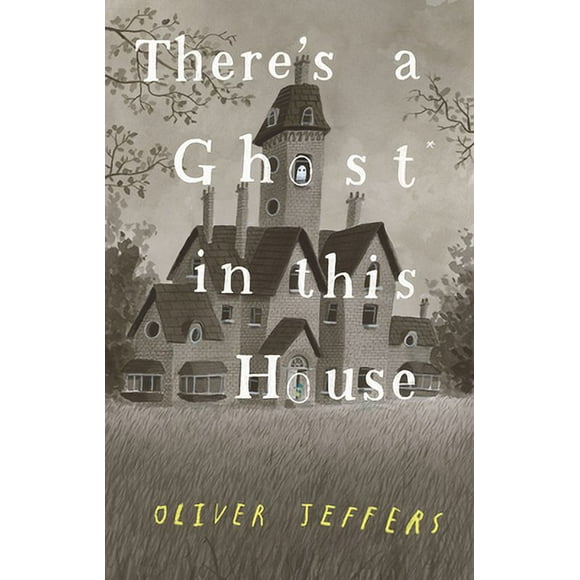 Pre-Owned There's a Ghost in This House (Hardcover 9780593466186) by Oliver Jeffers