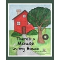 thumbnail image 1 of There's a Mouse in my House, (Paperback), 1 of 1