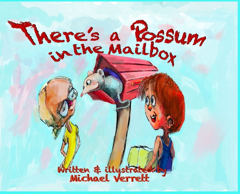 There's a Possum in the Mailbox, (Hardcover)