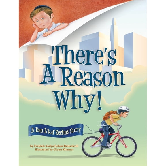 There's a Reason Why: A Dan L'kaf Zechus Story, (Paperback)