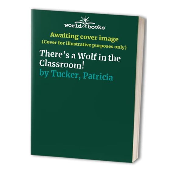 Pre-Owned There's a Wolf in the Classroom! (Carolrhoda Photo Books) Paperback