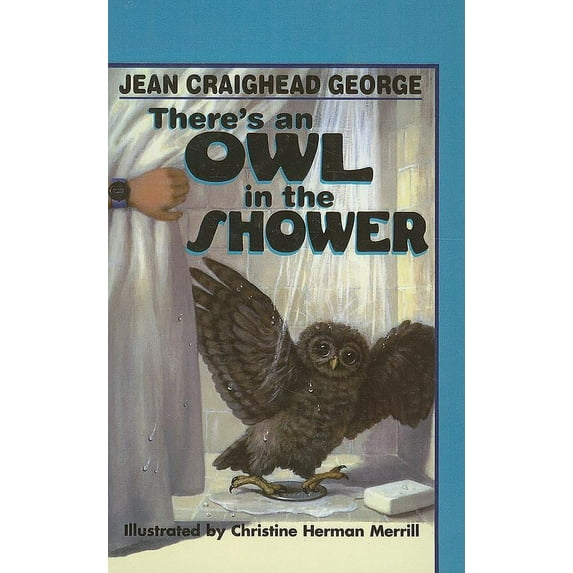 There's an Owl in the Shower (Hardcover)