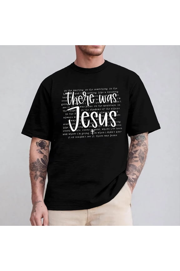There was Jesus Shirt, Christian Comfort Colors Shirt, Bible Verse Shirt, Faith Shirt, Womens And Men Christian Tee.