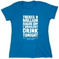 thumbnail image 1 of Theres A Million Reasons Sarcastic Humor Novelty Funny Women's Casual Tees, 1 of 3