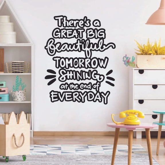 Theres A Great Big Beautiful Tomorrow Shining At The End Of Everyday Carnival Quotes Wall Sticker Vinyl Decal Home Decor For Boys/Girls Childrens Room Home Bedroom Decoration Sticker Size (10x10 inch)