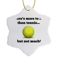 thumbnail image 1 of 3drose, Theres More to Life Than Tennis but Not Much, 3 inch Snowflake Porcelain Ornament, 1 of 7