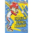 thumbnail image 1 of Pre-Owned There's No Crying in Baseball (Paperback) 1434230775 9781434230775, 1 of 1